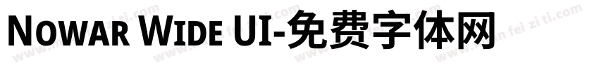 Nowar Wide UI字体转换